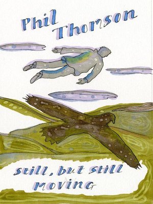 cover image of Still, but Still Moving